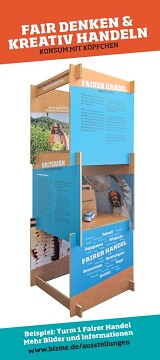 Einer von 10 Türmen der Ausstellung ?FAIR DENKEN & KREATIV HANDELN - Konsum mit Köpfchen?